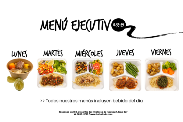 Menu ejecutivo zona 10, unicentro, menu saludable